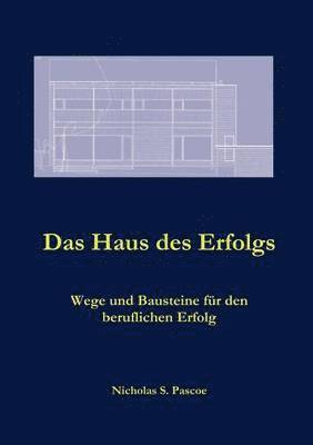 bokomslag Das Haus des Erfolgs