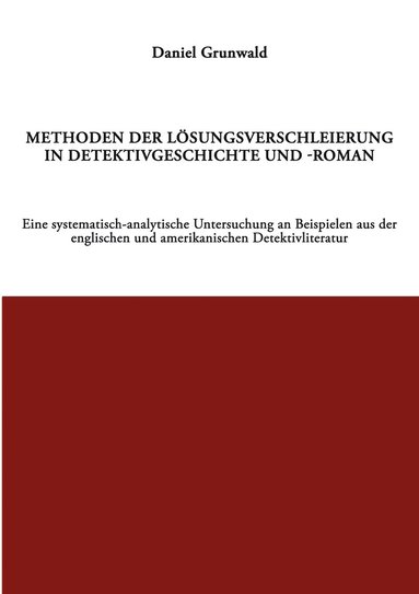 bokomslag Methoden der Lsungsverschleierung in Detektivgeschichte und -roman