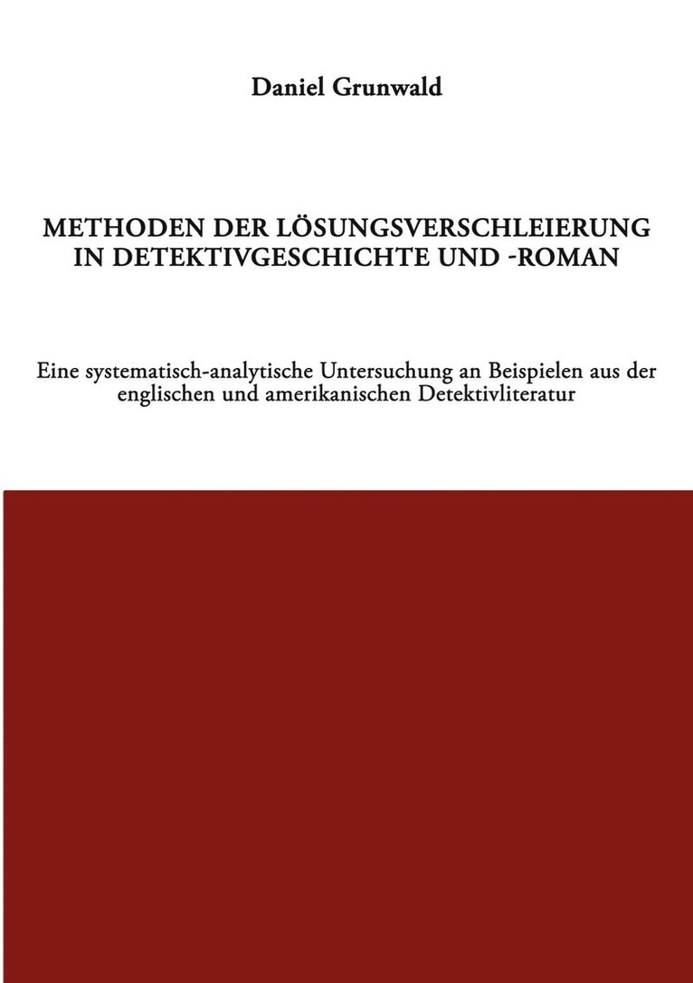 Methoden der Loesungsverschleierung in Detektivgeschichte und -roman 1