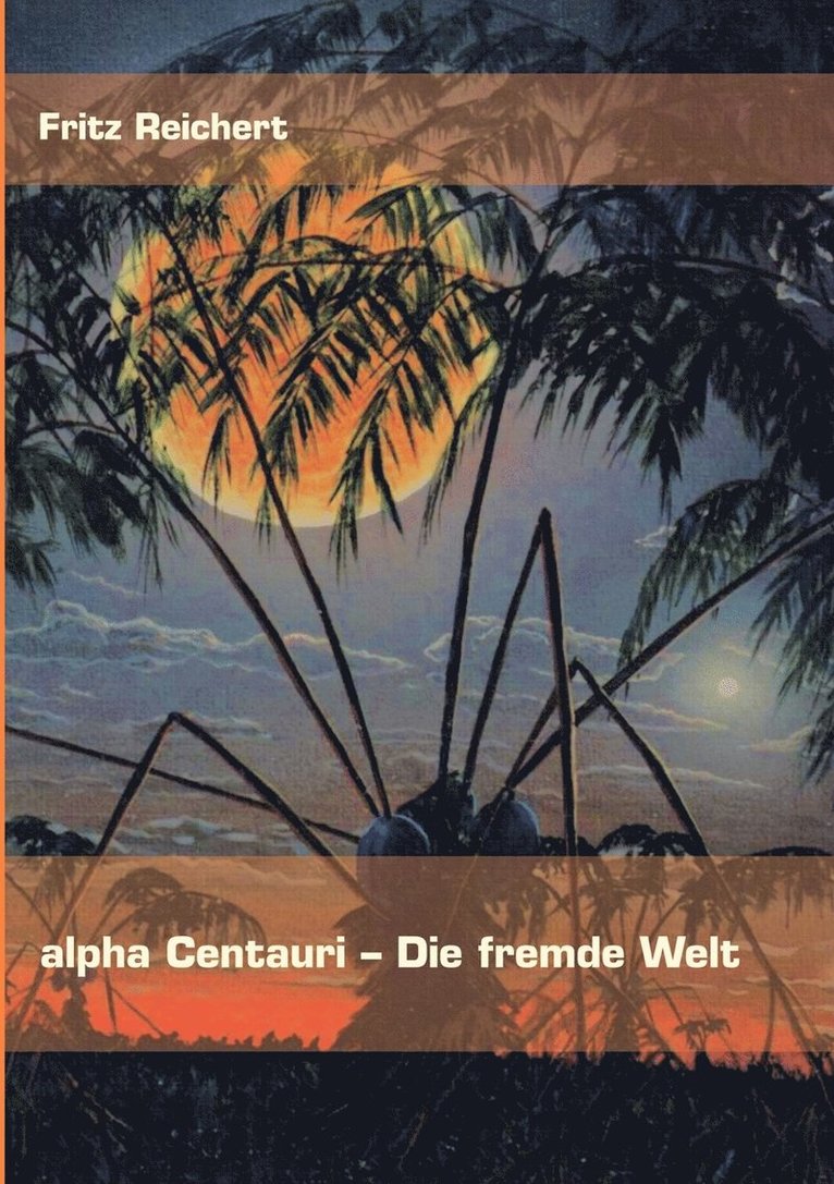 alpha Centauri - Die fremde Welt 1