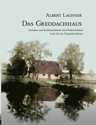 Das Greddachhaus 1