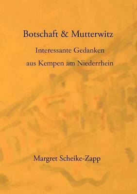 Botschaft & Mutterwitz 1