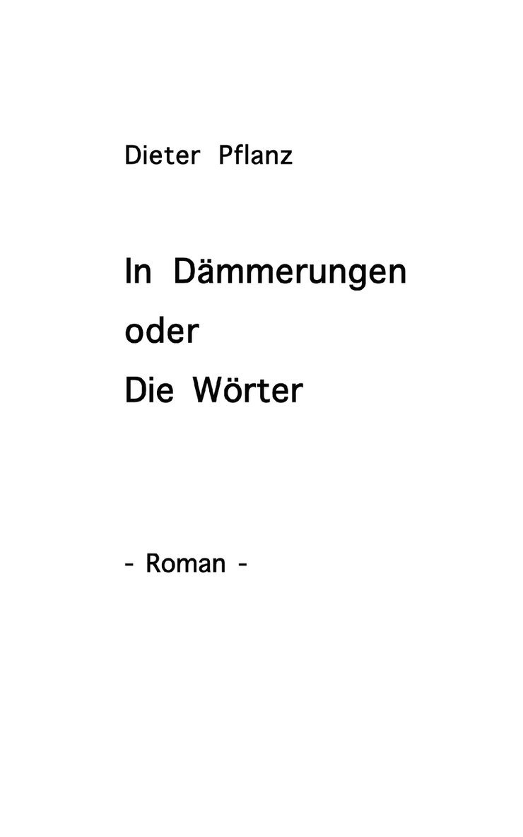 In Dmmerungen oder Die Wrter 1