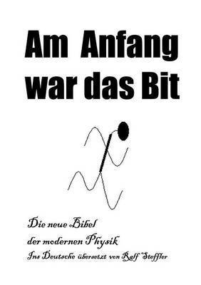 Am Anfang war das Bit 1