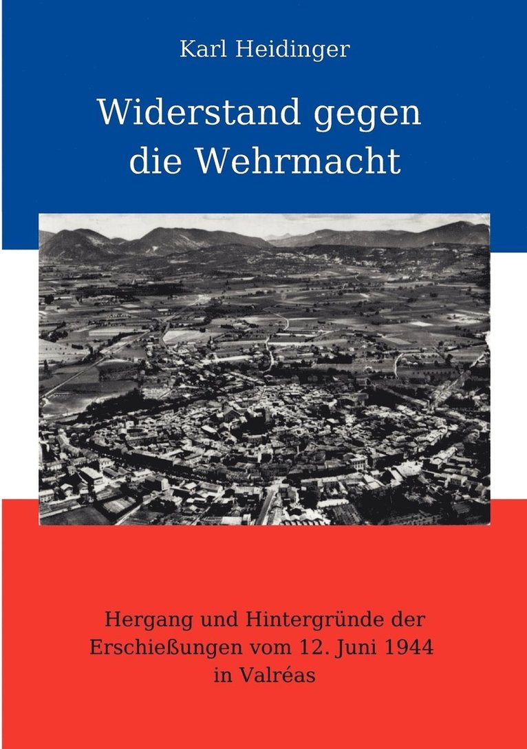 Widerstand gegen die Wehrmacht 1