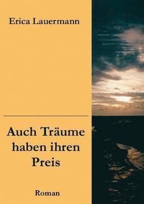 bokomslag Auch Träume haben ihren Preis