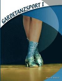 bokomslag Gardetanzsport I