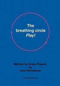 bokomslag The breathing circle - Play!