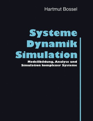 bokomslag Systeme, Dynamik, Simulation