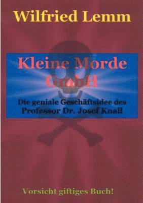 Kleine Morde GmbH 1