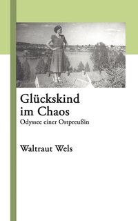 bokomslag Gluckskind im Chaos