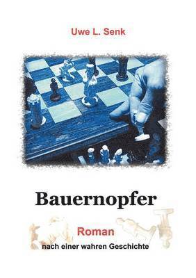 Bauernopfer 1