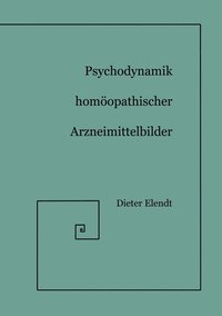bokomslag Psychodynamik Homoeopathischer Arzneimittelbilder