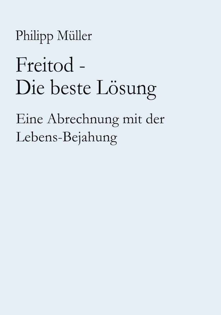 Freitod - Die beste Lsung 1