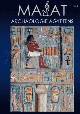 MA'At - Archologie gyptens 1