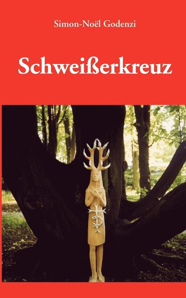 bokomslag Schweisserkreuz