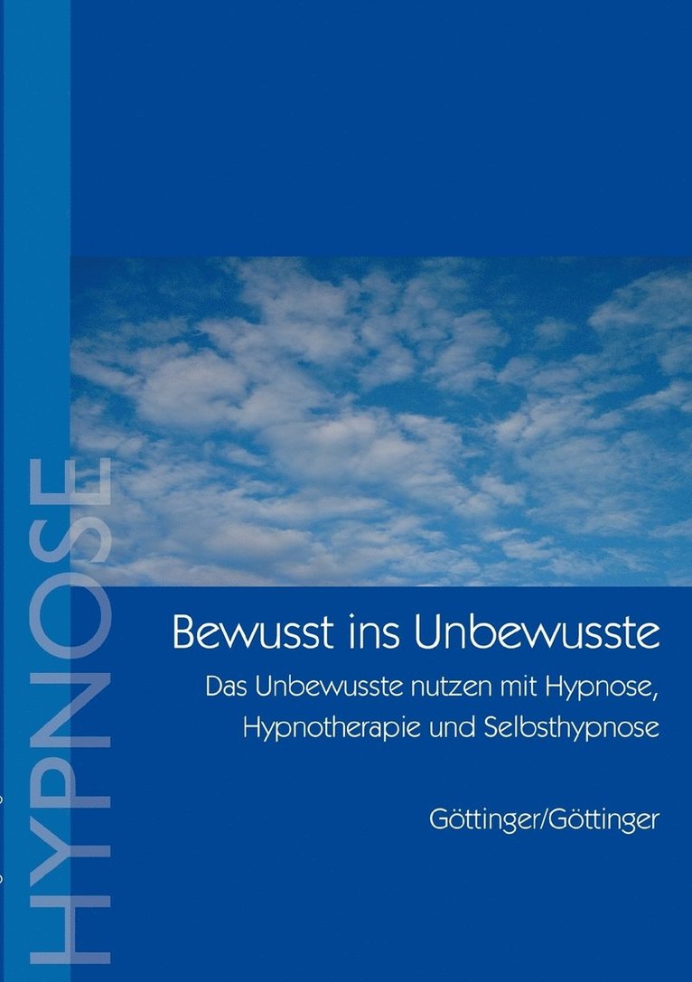 Bewusst ins Unbewusste 1