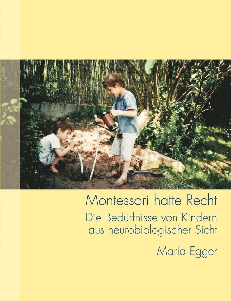 Montessori hatte Recht 1