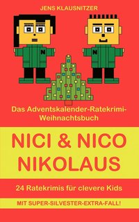 bokomslag Nici & Nico Nikolaus