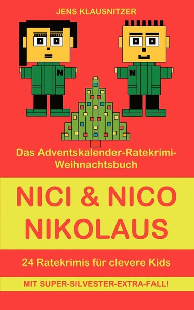 bokomslag Nici & Nico Nikolaus