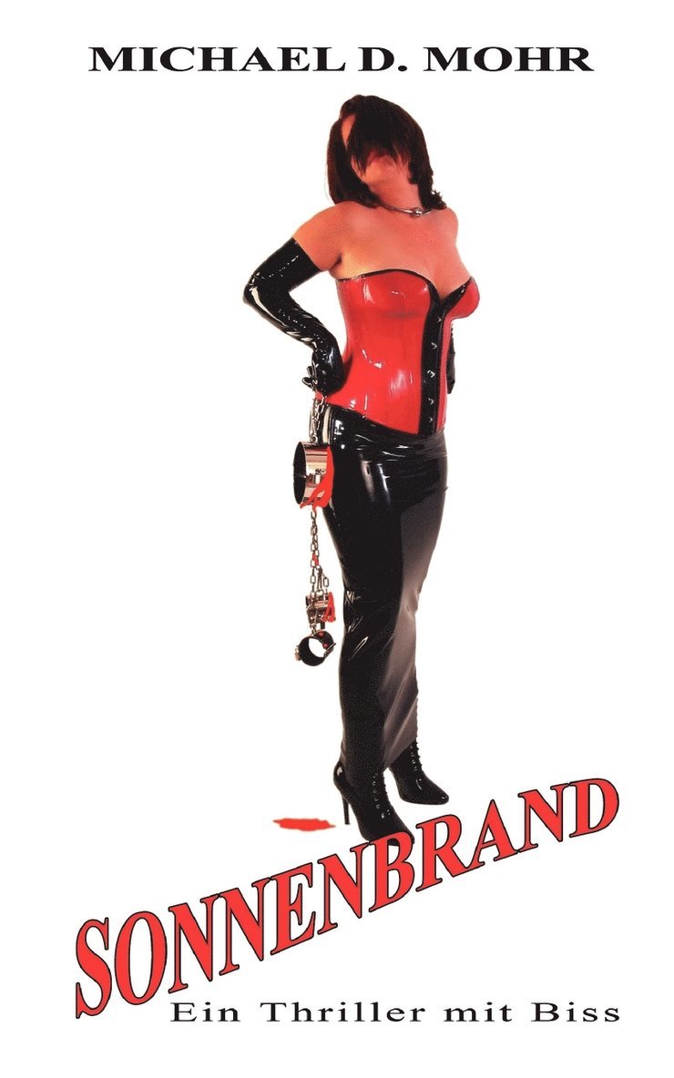 Michael D Mohr, Michael D. Mohr - Sonnenbrand, Häftad