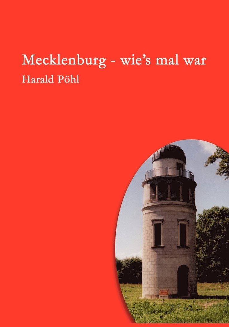 Mecklenburg - wie's mal war 1