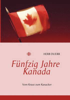 Fnfzig Jahre Kanada 1