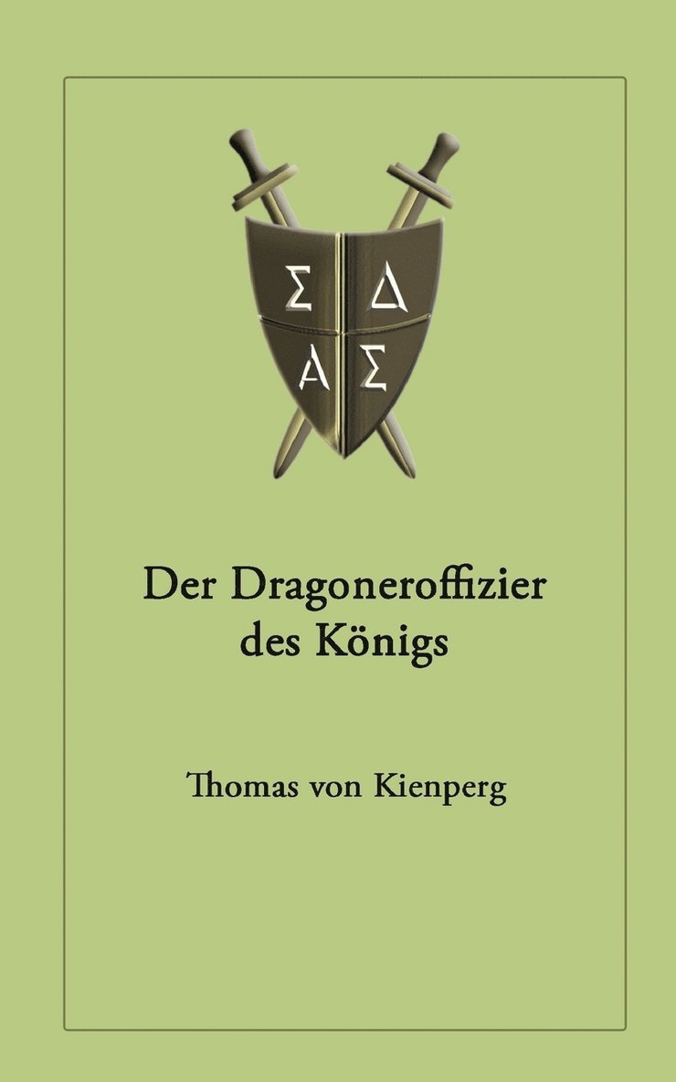 Der Dragoneroffizier des Knigs 1