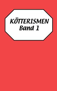 bokomslag Ktterismen Band 1