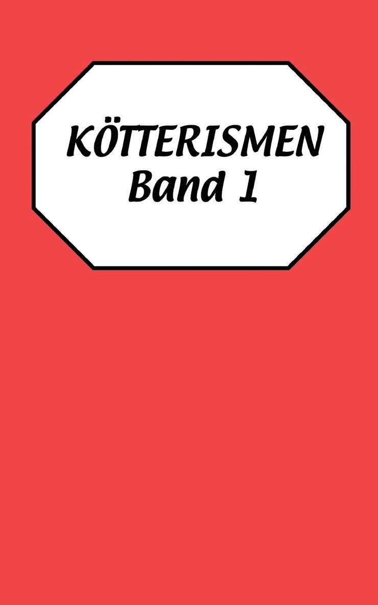 Ktterismen Band 1 1