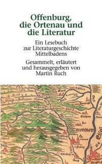 bokomslag Offenburg, die Ortenau und die Literatur