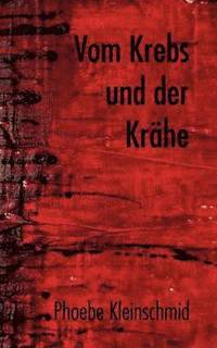 bokomslag Vom Krebs und der Krähe