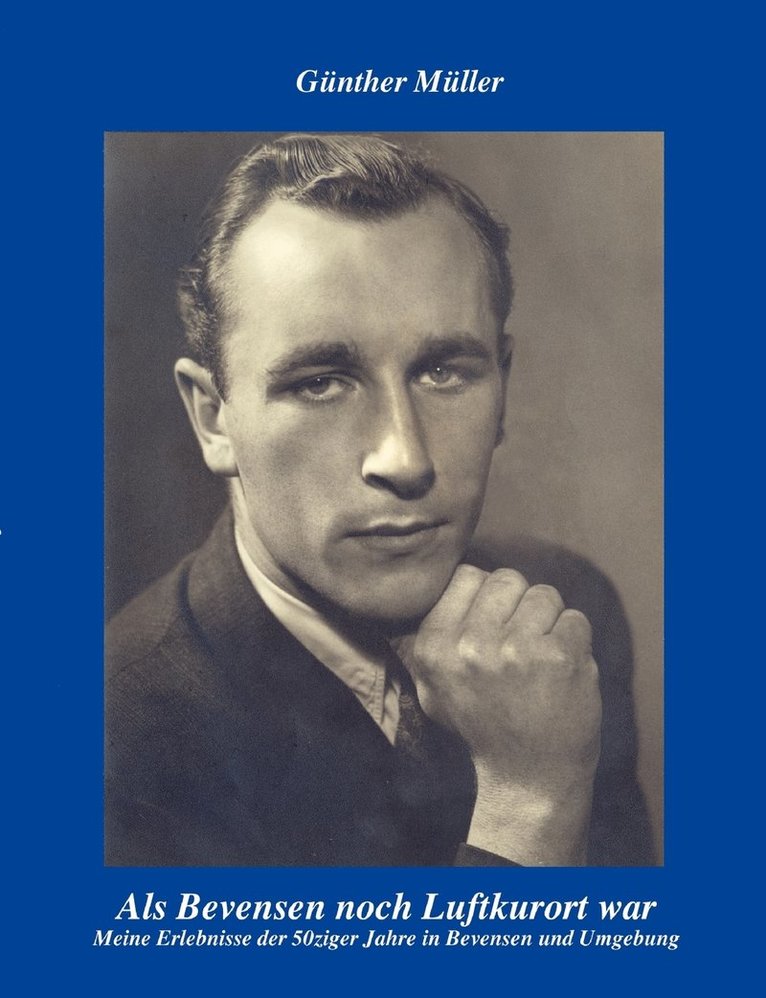 Günther Müller - Als Bevensen noch Luftkurort war, Häftad