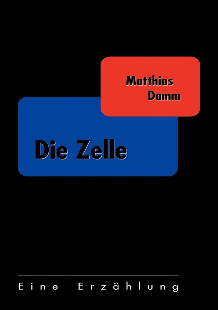 Matthias Damm - Zelle, Häftad