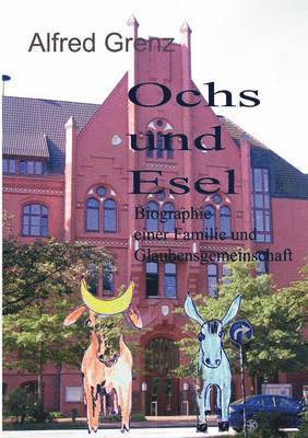 Alfred Grenz - Ochs und Esel, Häftad