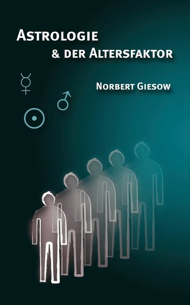 bokomslag Astrologie und der Altersfaktor