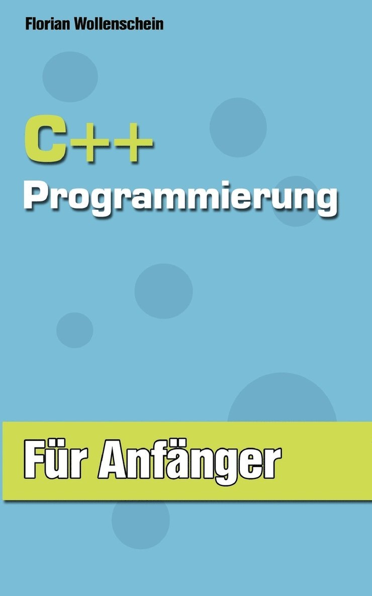 C++ Programmierung fr Anfnger 1