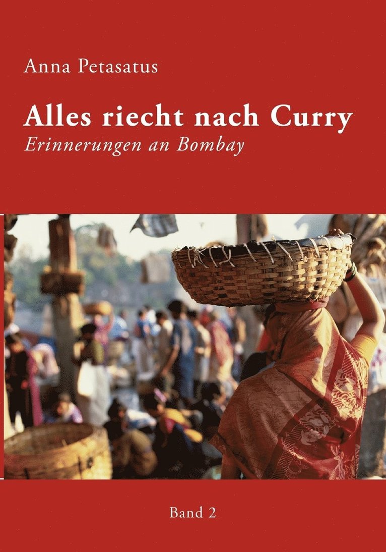 Alles riecht nach Curry, Band 2 1