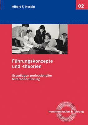 bokomslag Führungskonzepte und -theorien