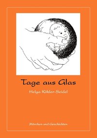 bokomslag Tage aus Glas