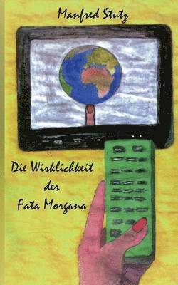 Wirklichkeit der Fata Morgana