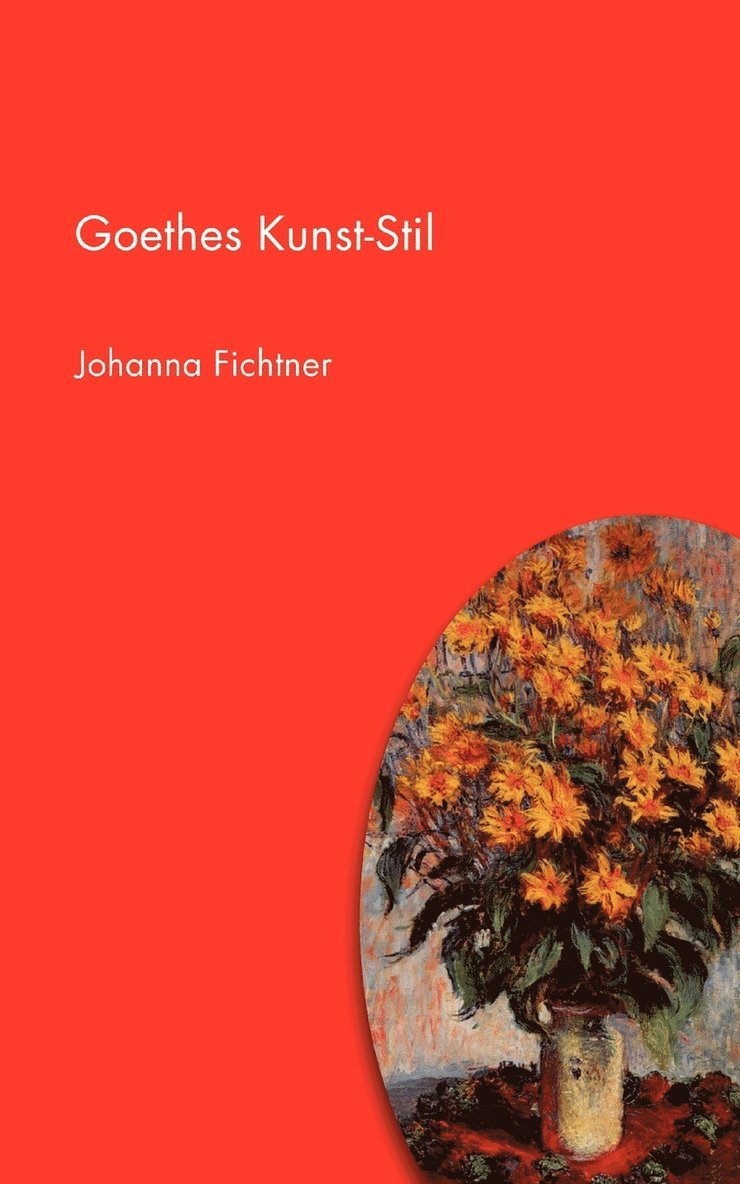 Goethes Kunst-Stil 1