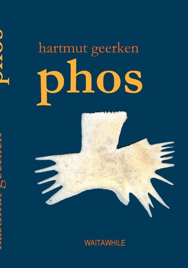 Hartmut Geerken - Phos, Häftad