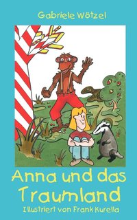 bokomslag Anna und das Traumland