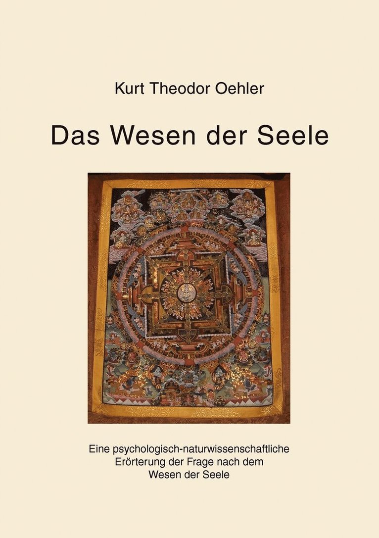 Kurt Theodor Oehler - Wesen der Seele, Häftad