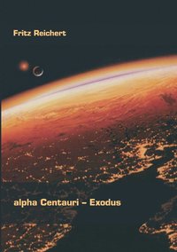 bokomslag alpha Centauri - Exodus