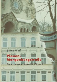 bokomslag Plauen, Morgenbergstraße