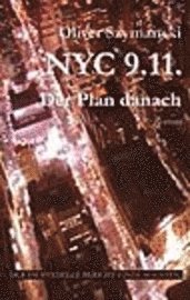 bokomslag NYC 9.11. Der Plan danach