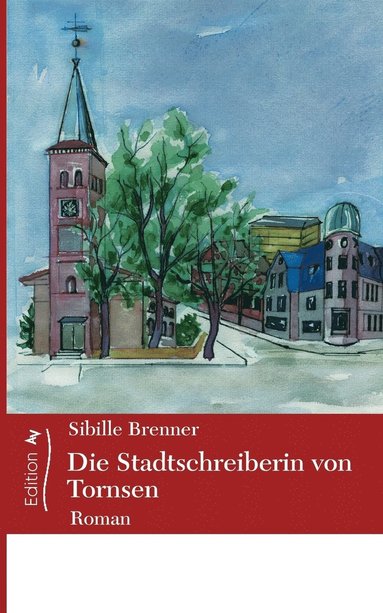 bokomslag Stadtschreiberin von Tornsen
