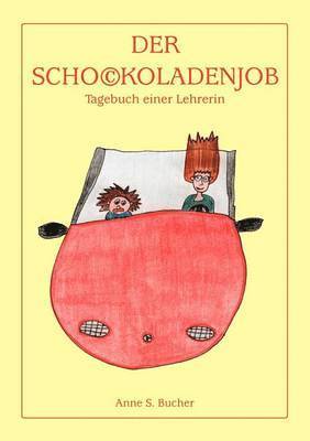 bokomslag Schockoladenjob